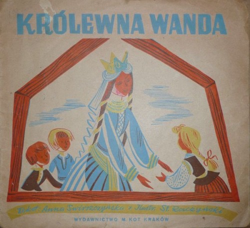 Świrszczyńska Anna-Królewna Wanda 1946